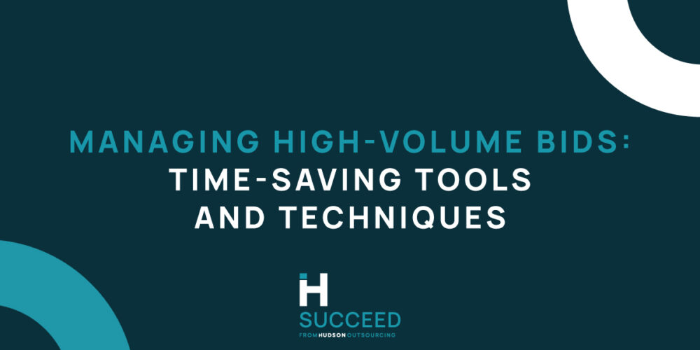 Managing High-Volume Bids: Time-Saving Tools and Techniques